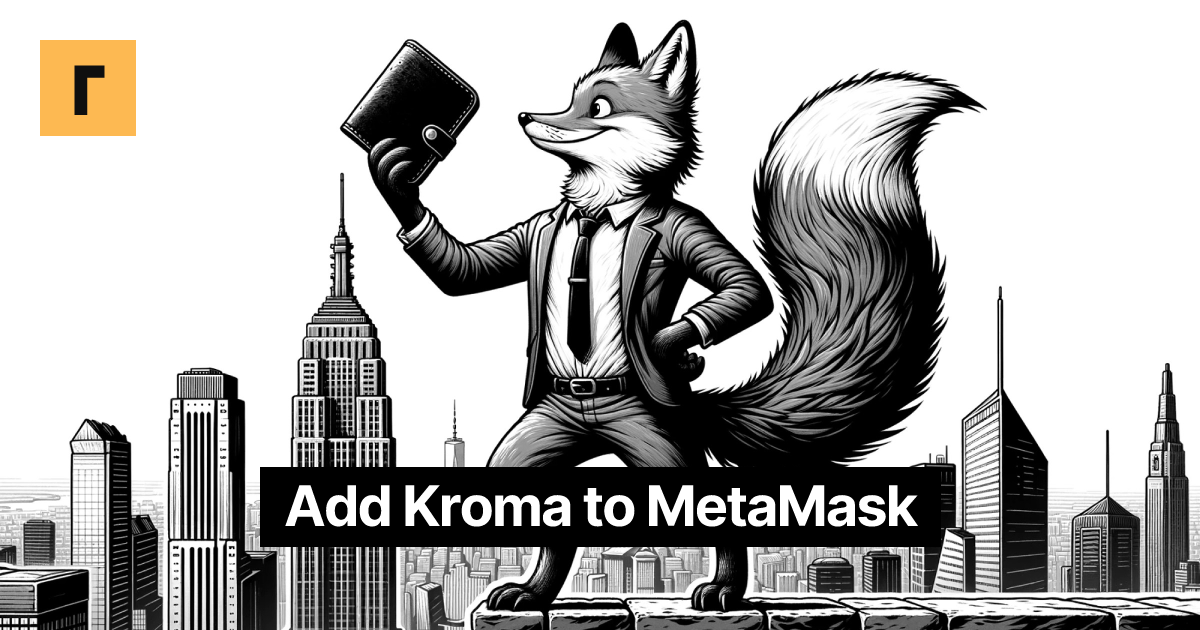 Add Kroma to MetaMask